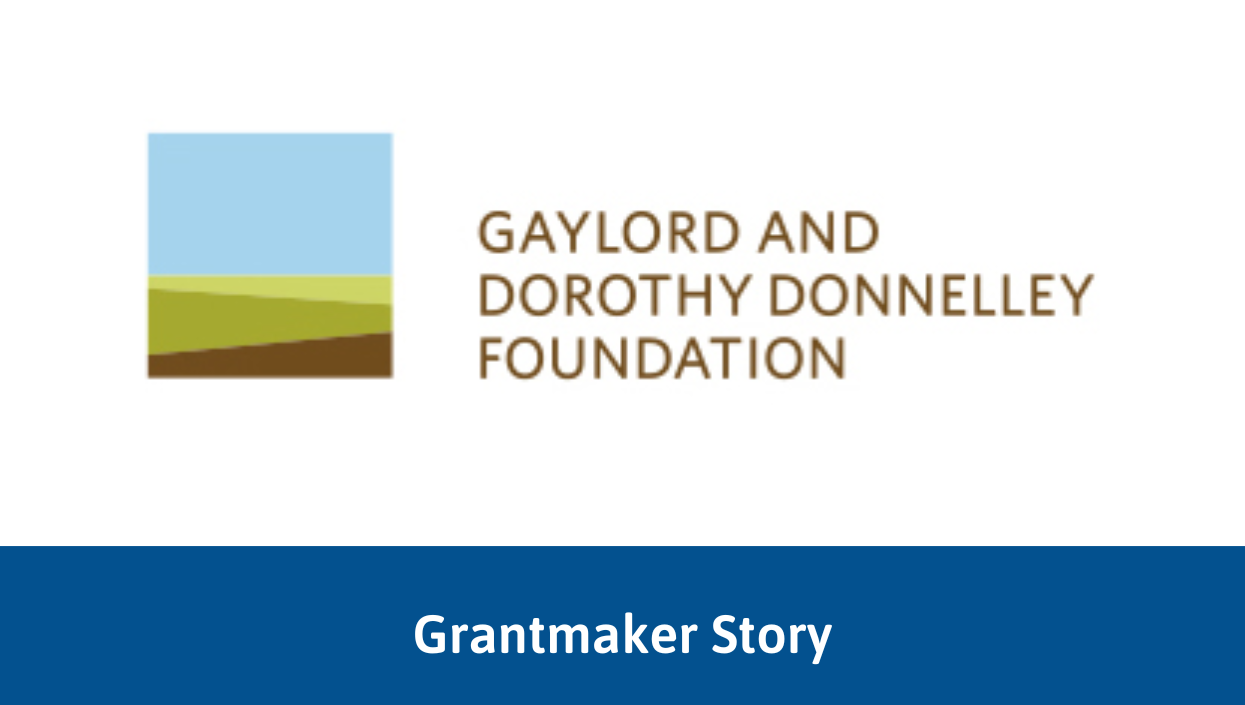 Gaylord & Dorothy Donnelley Foundation Bolsters Grantee Relationships through GivingData’s GRM